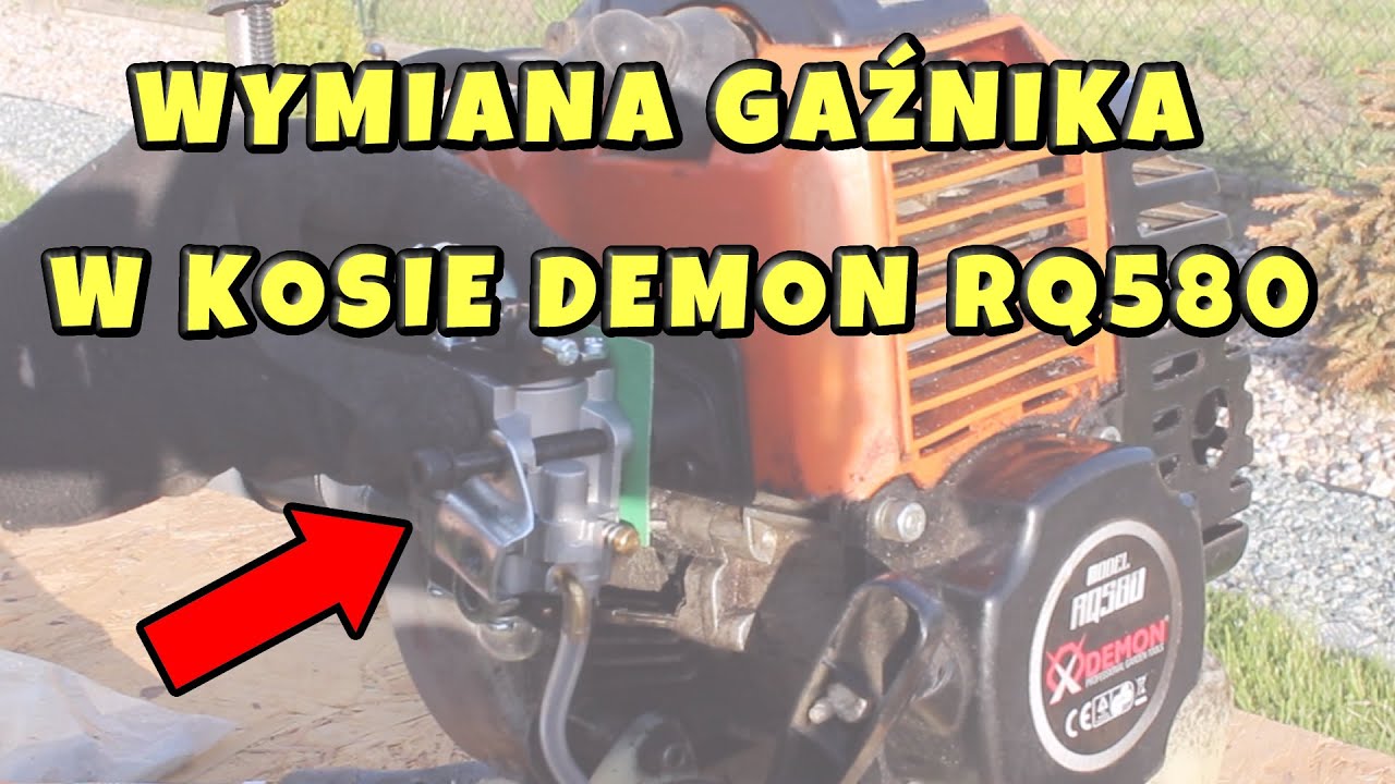 Kosa Demon RQ580 - wymiana gaźnika - carburetor replacement