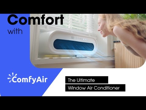 ComfyAir--The Ultimate Window Air Conditioner - Say Goodbye to Bulky, Complicated Air Conditioners.