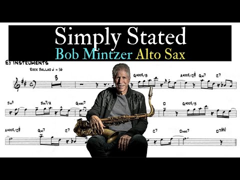 SIMPLY STATED [BOB MINTZER] ALTO SAX