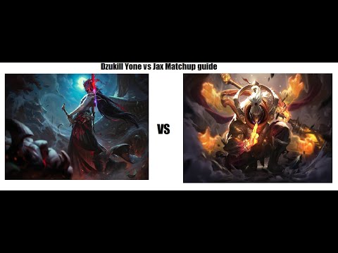 How to win  Yone vs Jax Matchup Guide