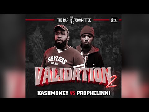 KashMoney vs Prophelinni