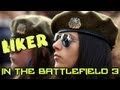 Лайкер в Battlefield 3 