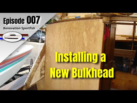 Replacing a Bulkhead - Boat Restoration EP007 (2013 Part 2)