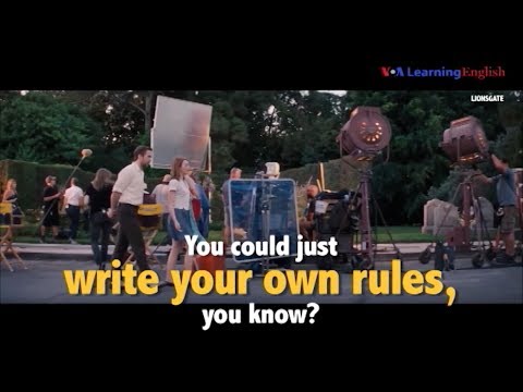 Học tiếng Anh qua phim ảnh: Write your own rules - Phim La La Land (VOA)