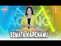 Icha Kiswara Ft Ageng Music Semata Karenamu Official Live Music