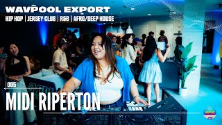 Download lagu HIP-HOP to R&B to JERSEY CLUB Madness (DJ Set By Midi Riperton) | WAVPOOL EXPORT 005 mp3