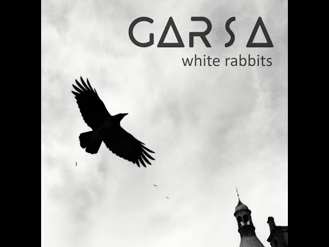 Garsa - White Rabbits (lyric video)