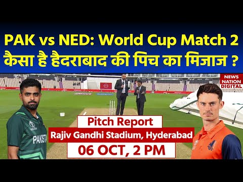 PAK vs NED World Cup 2023 Pitch Report: Rajiv Gandhi Stadium Pitch Report | Hyderabad Pitch Report