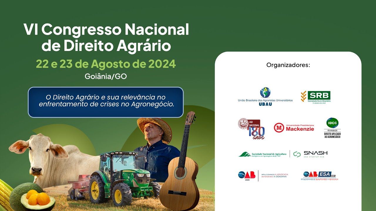 VI Congresso Nacional de Direito Agrário - Dia 23/08/2024 - Vespertino - Parte 04
