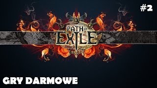 Path of Exile (#2) Jak to teraz wygląda (GRY DARMOWE)