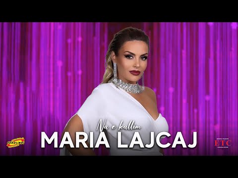 Maria Lajcaj - Na e kallim #eurolindi 2024