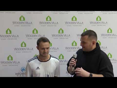 KP WOODEN VILLA - CFHT JS POWER-POL CHEŁMŻA (wywiady pomeczowe)