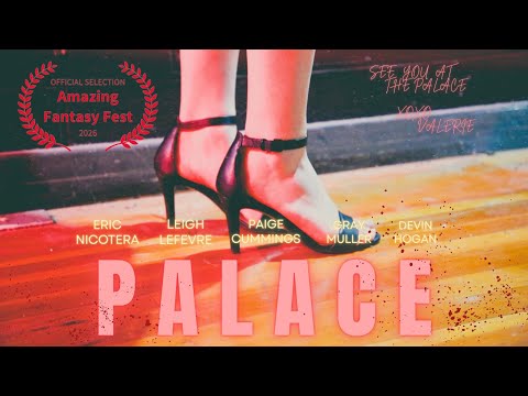 P A L A C E | Official Trailer