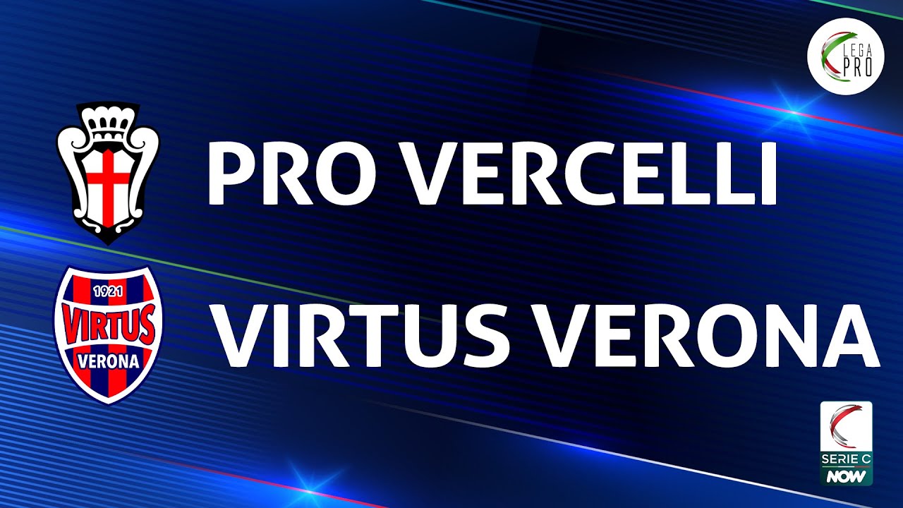 Pro Vercelli vs Virtus Verona highlights