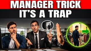 When Car Dealers Say “I Need to Ask My Manager” — DO THIS