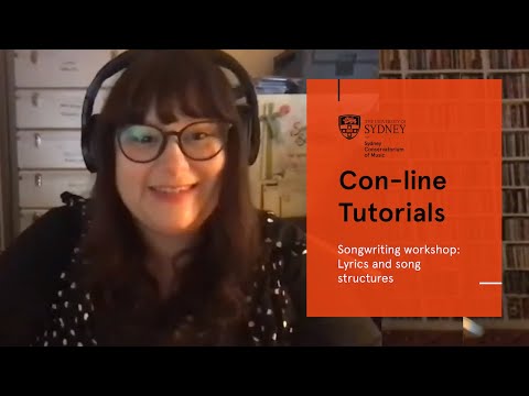 Con-line Tutorials - Songwriting workshop: Lyrics and song structures