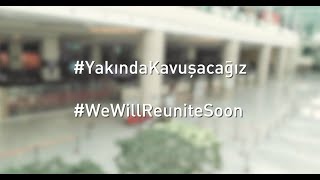 Ankara Esenboğa Airport [ESB] #YakındaKavuşacağız #WeWillReuniteSoon