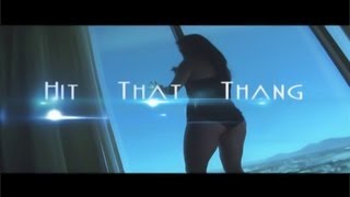 Rell P - Hit That Thang (Official Music Video)