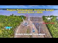 Progres Terbaru Jembatan Sungai Sambas Besar JSSB Sambas