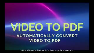 Video to PDF Converter