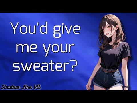 Giving Your Best Friend Your Jacket [ASMR Roleplay] [F4M] [Friends To Lovers]