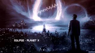 Eqlipse - Planet X [HQ Free]
