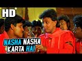 Nasha Nasha Karta Hai Anand Raj Anand Poonam Bhatia Gunda 1998 Songs Mithun Chakraborty
