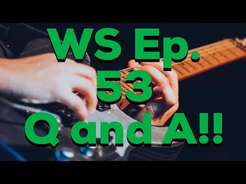 Woodshed Ep. 53 Question and Answer Time!