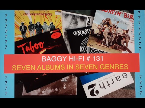Baggy Hi Fi 131. Seven Albums in Seven Genres