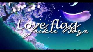 Jackie boyz - Love Flag