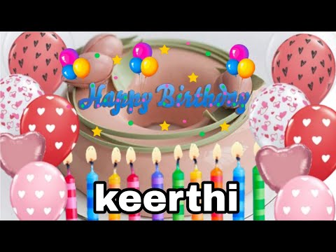 happy birthday to you keerthi🎉🥳🫵🏼🎂🎂 #happybirthday #capcut ‎ ‎@happybirthday 
