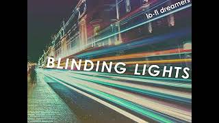 Blinding Lights (The Weeknd Lofi Cover)
