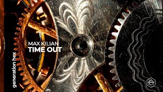 Max Kilian - Time Out video