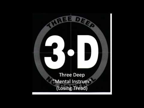Three Deep Mental Instrum