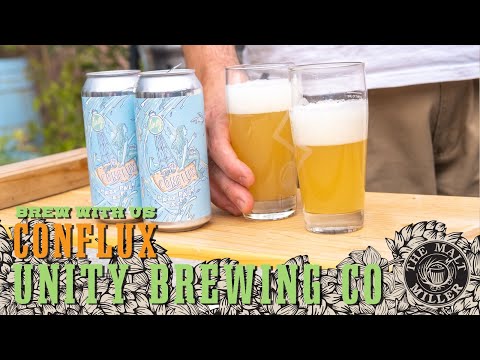 Brew With Us - Unity Brewing Co - Conflux - Hazy Pale Ale