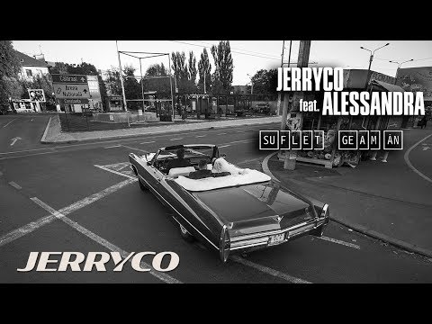 JerryCo feat. Alessandra - Suflet Geaman