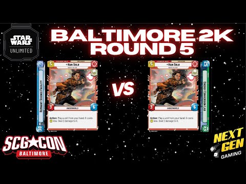 Star Wars Unlimited 2K Round 5 | Han Blue vs Han Green | SCG CON Baltimore