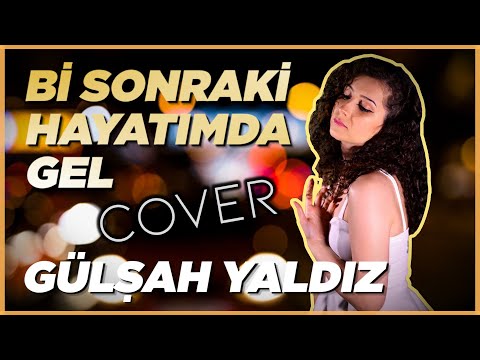 Murda & Ezhel - Bi Sonraki Hayatımda Gel (Gülşah Yaldız Cover)