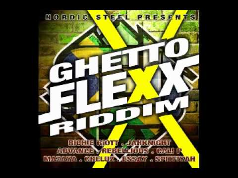 richie riott - ghetto flexx (ghetto flexx riddim)