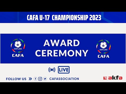 AWARD CEREMONY | CAFA U17 Championship 2023
