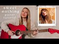 Taylor Swift Sweet Nothing Guitar Tutorial EASY CHORDS - Midnights // Nena Shelby