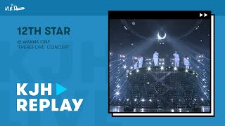 Download lagu [Stage Replay] 12th Star (12번째 별) - Wanna One (워너원) @ 2019 'Therefore' Concert mp3