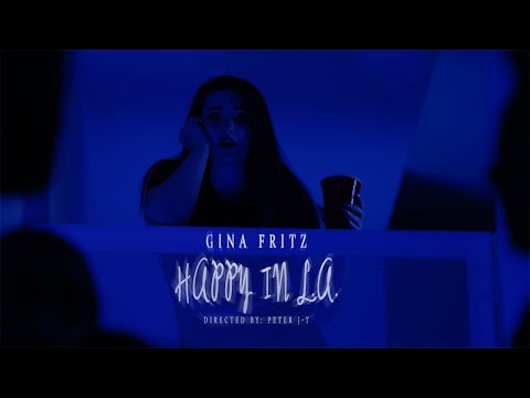 HAPPY IN LA - Gina Fritz