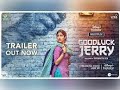 Official Trailer | Good Luck Jerry | Janhvi Kapoor, Deepak D | July 29