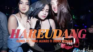 Download lagu LAGU PESTA HAREUDANG REMIX BY TINNO ALFARO ft INDRA SADEGA ( GpMusik Channel ) PARTY 2020. mp3