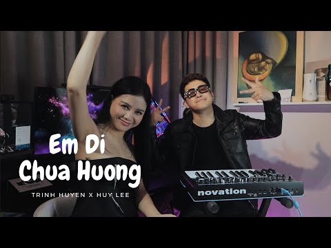 Em Đi Chùa Hương ( New Version ) | Huy Lee x Trịnh Huyền | hôm qua em đi chùa hương...