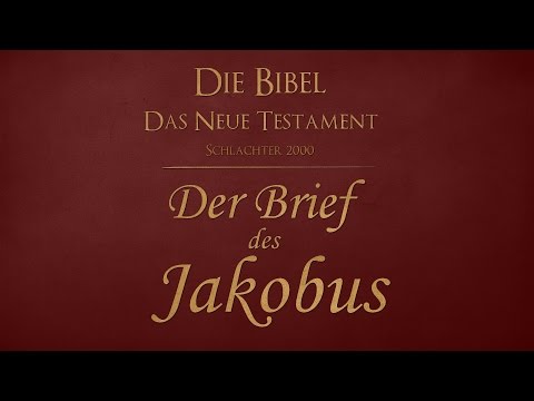 Jakobus - Schlachter 2000