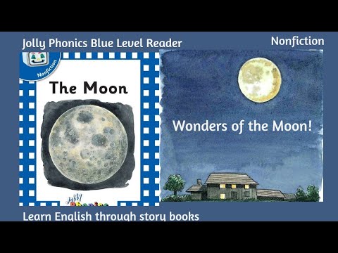 The Moon | Jolly Phonics Blue Level Reader | Learn English through story books |