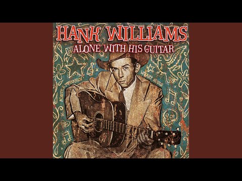 Tennessee Border - Hank Williams