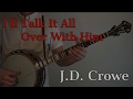 Talk It All Over With Him - J.D. Crowe Banjo Lesson